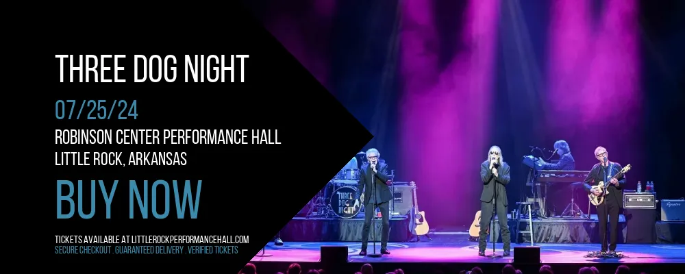 Three Dog Night at Robinson Center Performance Hall