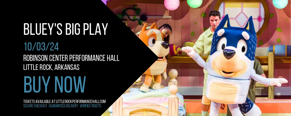 Bluey's Big Play at Robinson Center Performance Hall