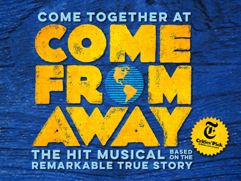 Come From Away Tickets | 2nd August | Robinson Center Performance Hall ...